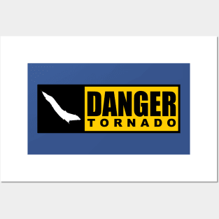 DANGER - Tornado Posters and Art